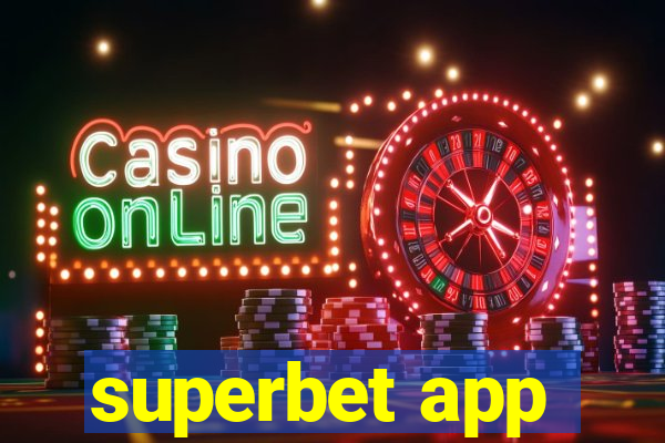 superbet app